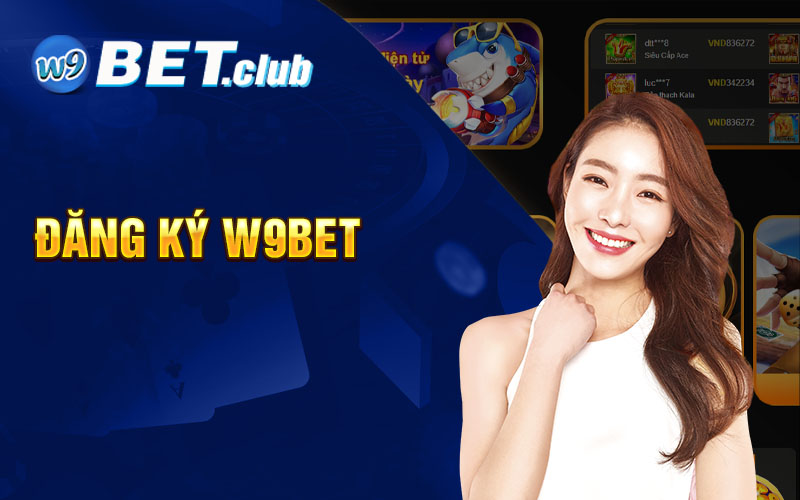 Đăng Ký w9bet